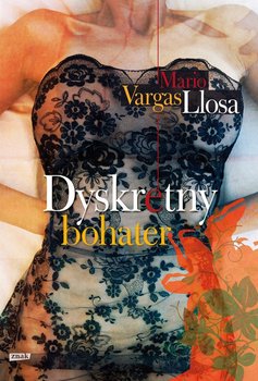 Dyskretny bohater - Llosa Mario Vargas