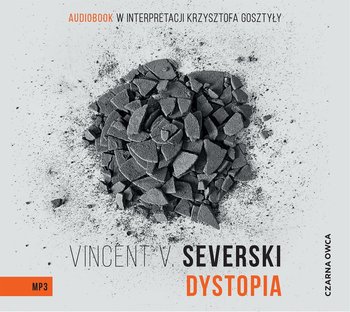 Dystopia - Severski Vincent V.