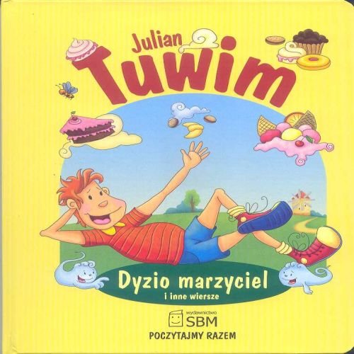 Dyzio marzyciel i inne wiersze