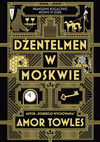 Dżentelmen w Moskwie Towles Amor