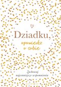 Dziadku, opowiedz o sobie - Elma van Vliet