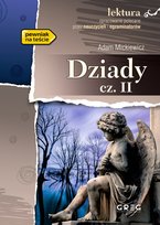 Dziady. Część 2 Mickiewicz Adam