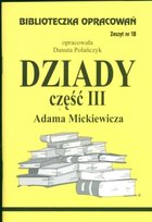 Dziady. Część III Mickiewicz Adam