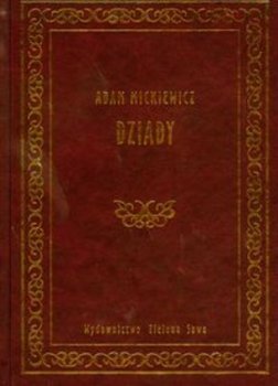 Dziady - Mickiewicz Adam
