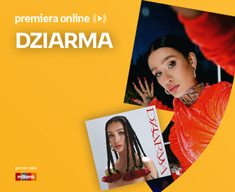 DZIARMA – PREMIERA ONLINE