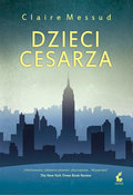 Dzieci cesarza - Messud Claire