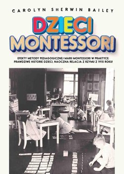 Dzieci Montessori - Montessori Maria
