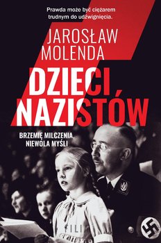 Dzieci nazistów - Molenda Jarosław