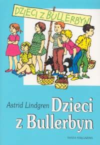 Dzieci Z Bullerbyn - Lindgren Astrid | Książka W Empik