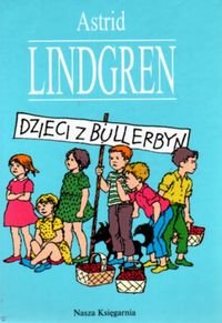 Dzieci Z Bullerbyn - Lindgren Astrid | Książka W Empik