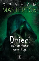 Dzieci zapomniane przez Boga Masterton Graham