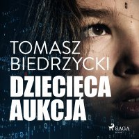 Dziecięca aukcja - Biedrzycki Tomasz