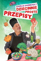 Dziecinnie proste przepisy