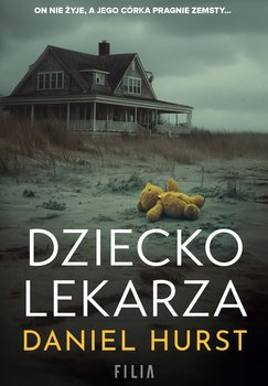 Dziecko lekarza - ebook EPUB - Daniel Hurst