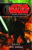 Dziedzictwo Mocy VI. Piekło Denning Troy