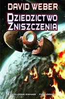 Dziedzictwo zniszczenia David Weber