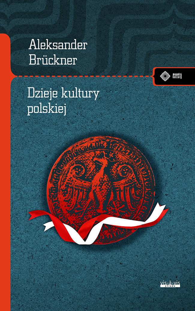 Dzieje Kultury Polskiej - Brückner Aleksander | Książka W Empik