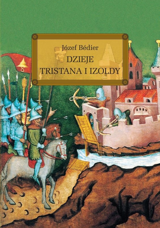 Dzieje Tristana i Izoldy - Bedier Joseph | Książka w Empik