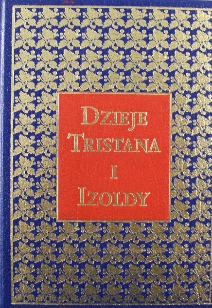 Dzieje Tristana i Izoldy - Opracowanie zbiorowe | Książka w Empik