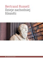 Dzieje zachodniej filozofii Russell Bertrand