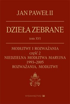 Dzieła zebrane. Tom 16 - Jan Paweł II