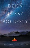 Dzień dobry, północy Dalton-Brooks Lily
