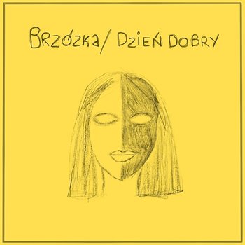 Dzień dobry - Brzózka