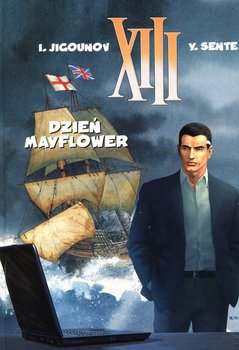 Dzień Mayflower. XIII. Tom 20 - Sente Yves, Jigounov I.