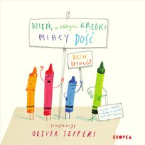 Dzień, w którym Kredki miały dość Daywalt Drew, Jeffers Oliver