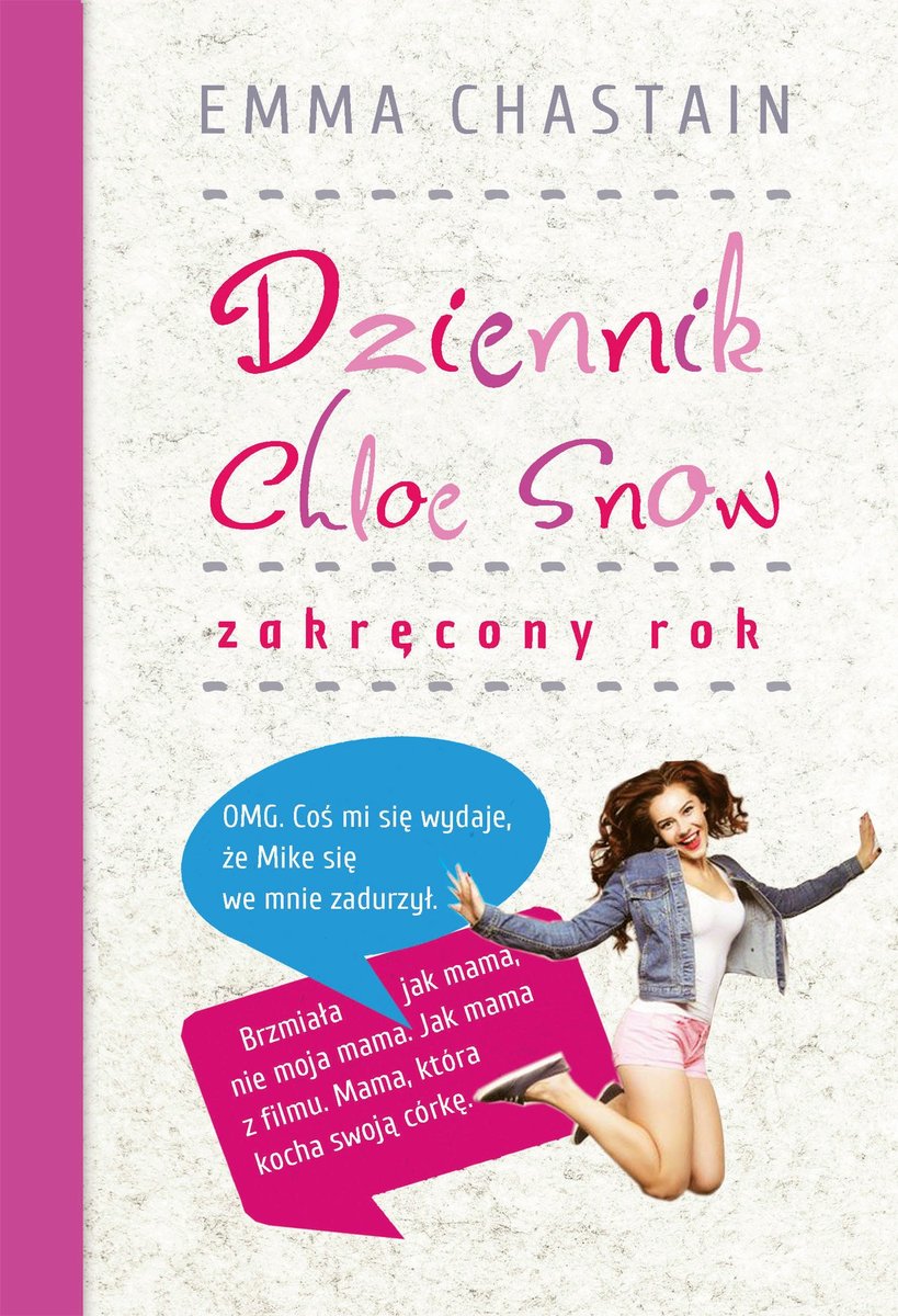 Dziennik Chloe Snow. Zakręcony rok - ebook mobi