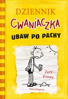 Dziennik cwaniaczka. Ubaw po pachy Kinney Jeff