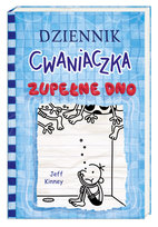 Dziennik cwaniaczka. Zupełne dno Kinney Jeff