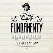 Dziennik Kapitana Cz. I KaCeZet & Fundamenty