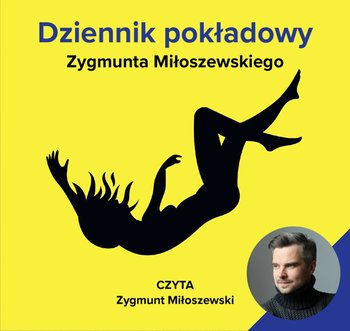 Dziennik pokładowy Zygmunta Miłoszewskiego - Miłoszewski Zygmunt