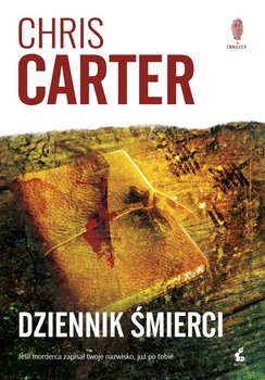 Dziennik śmierci - Carter Chris