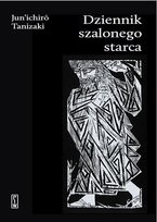 Dziennik szalonego starca Tanizaki Junichiro