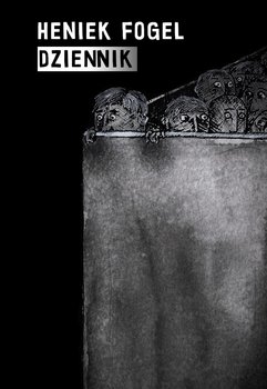 Dziennik - Fogel Heniek