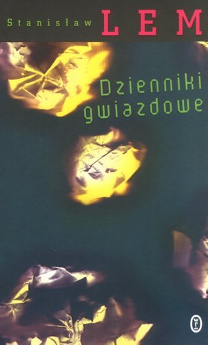Dzienniki gwiazdowe - Lem Stanisław | Książka w Empik