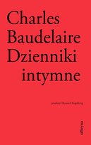 Dzienniki intymne Charles Baudelaire