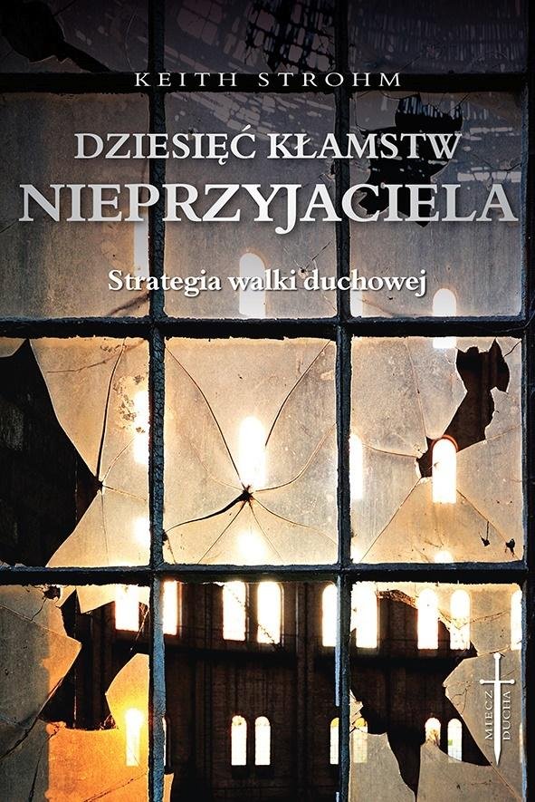 Dziesięć kłamstw nieprzyjaciela-Zdjęcie-0