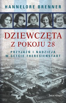 Dziewczęta z pokoju 28 - Brenner Hannelore