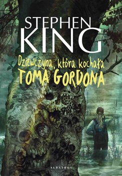 Dziewczyna, która kochała Toma Gordona - ebook mobi - King Stephen