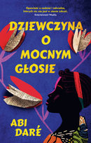 Dziewczyna o mocnym głosie Dare Abi