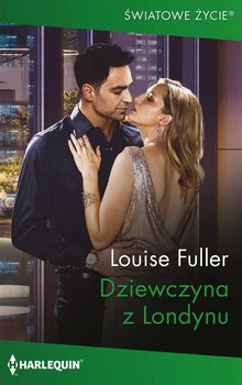 Dziewczyna z Londynu - Fuller Louise