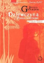 Dziewczyna z pomarańczami Gaarder Jostein