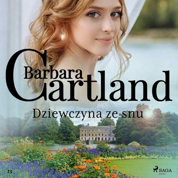 Dziewczyna ze snu - Cartland Barbara