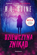 Dziewczyna znikąd. Ulica strachu - Stine R. L.
