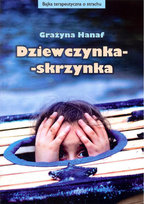 Dziewczynka skrzynka Hanaf Grażyna