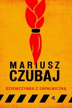 Dziewczynka z zapalniczką - Czubaj Mariusz