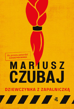 Dziewczynka z zapalniczką - Czubaj Mariusz